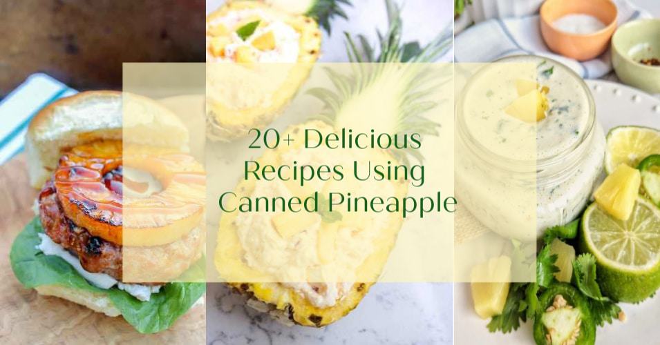 collage image of pineapple recipes